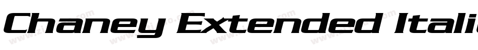 Chaney Extended Italic字体转换